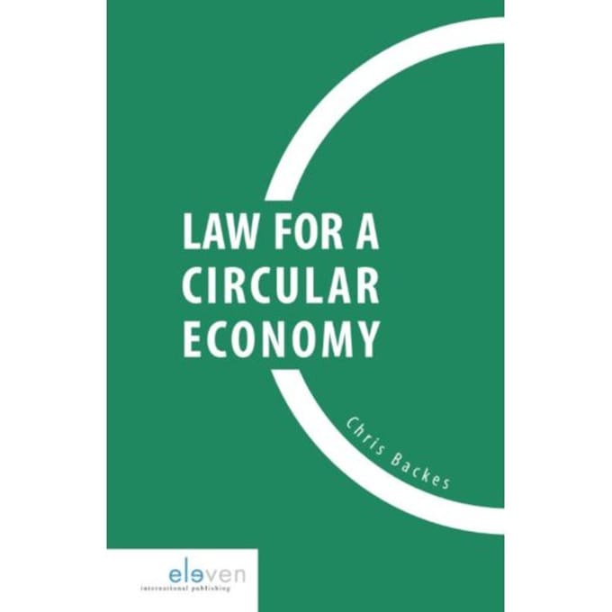 Law For A Circular Economy - Chris Backes