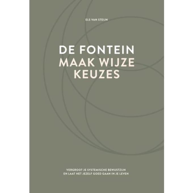De Fontein, Maak Wijze Keuzes - Els van Steijn