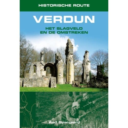 Historische Route Verdun - Historische Route - Aad Spanjaard