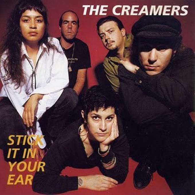 The Creamers - Stick It In Your Ear (CD)