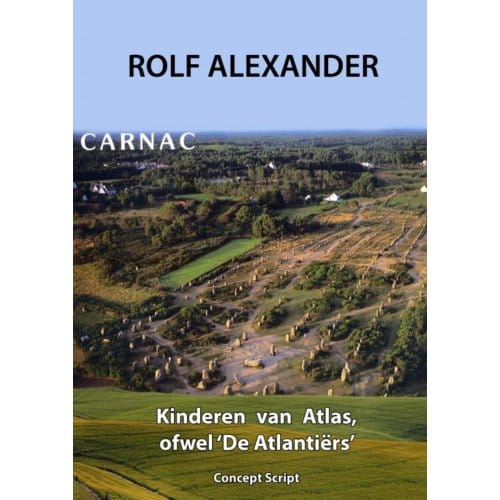 Kinderen Van Atlas Ofwel 'De Atlantiërs'. - Rolf Alexander