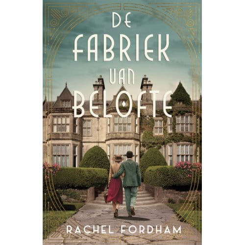 De Fabriek Van Belofte - Rachel Fordham
