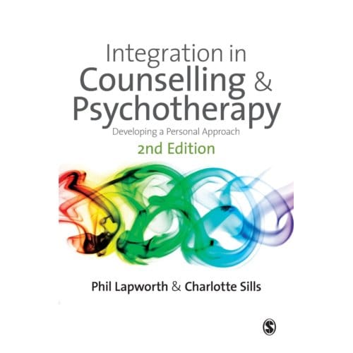 Integration In Counselling & Psychotherapy - Lapworth, Phil