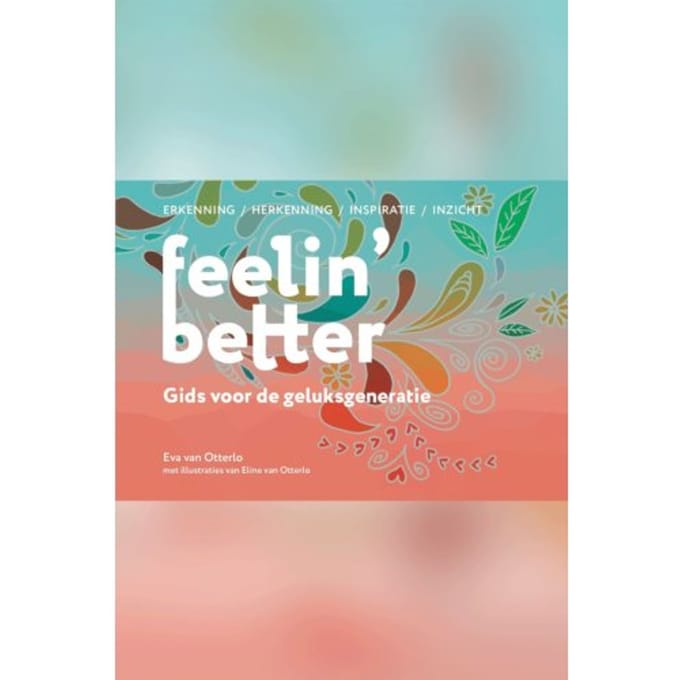 Feelin' Better - Eva van Otterlo