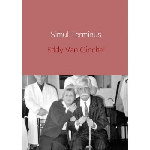 Simul Terminus - Eddy Van Ginckel