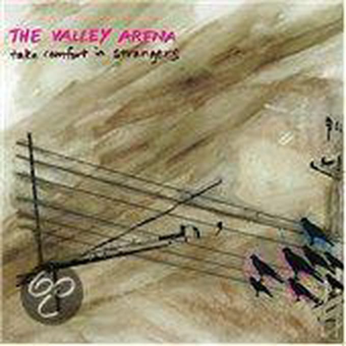 Take Comfort In Strangers - Valley Arena