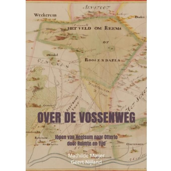 Over De Vossenweg - Mathilde Maijer