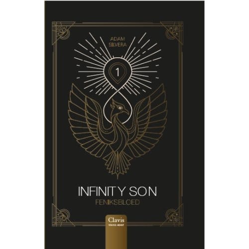 Feniksbloed - Infinity Son - Adam Silvera