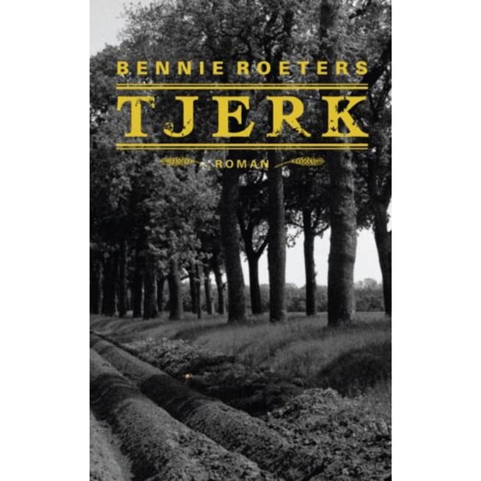 Tjerk - Bennie Roeters