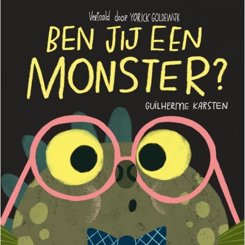 Ben Jij Een Monster? - Guilherme Karsten
