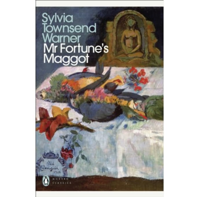 Mr Fortune's Maggot - Penguin Modern Classics - Sylvia Townsend Warner