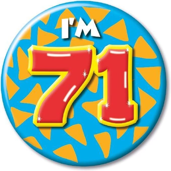 Button klein - i'm 71 Leeftijd Fun gifts