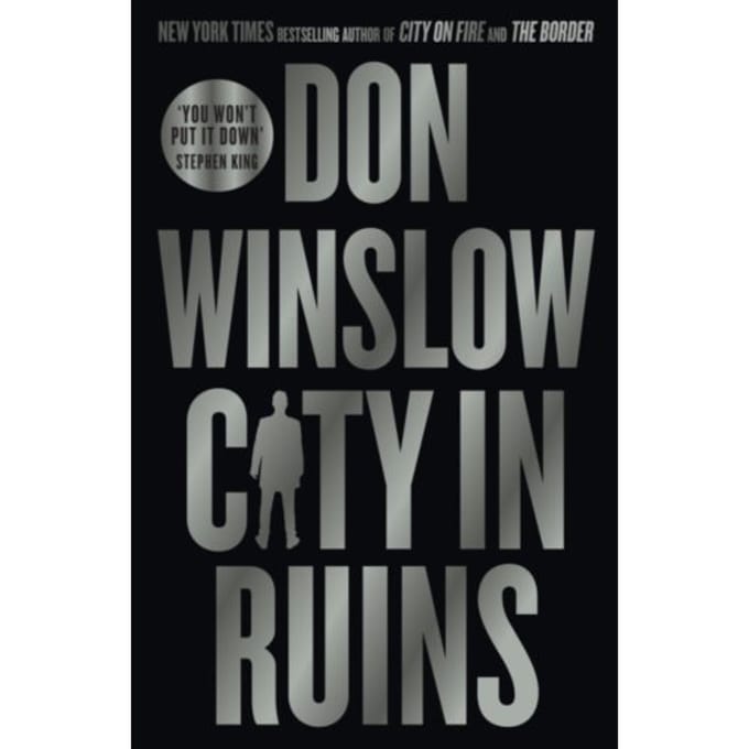 City In Ruins - Don Winslow