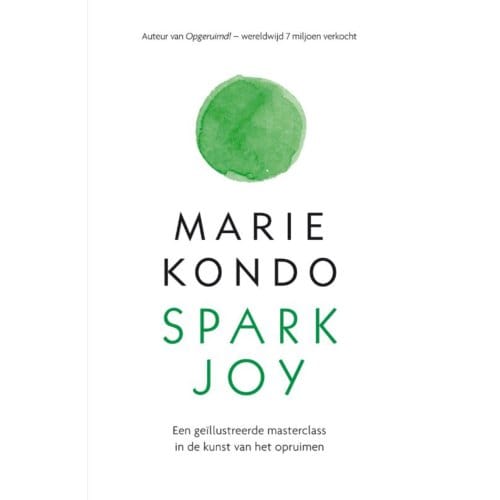 Spark Joy - Marie Kondo