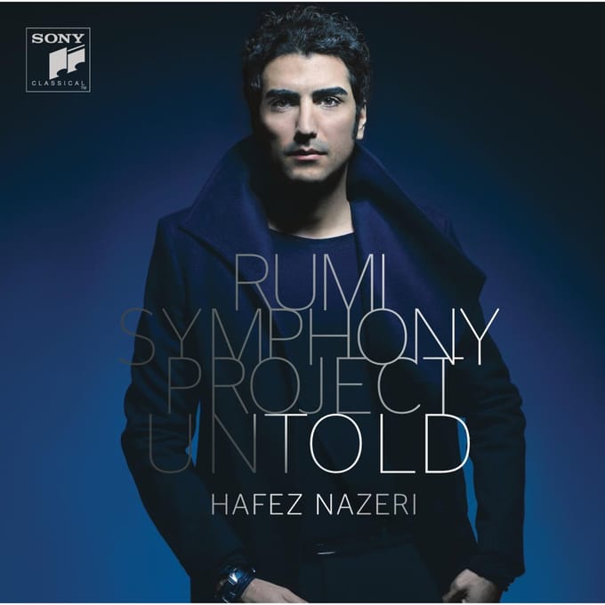 CD HAFEZ NAZERI - Onverteld: Rumi Symfonie Project-Cyclus VS Klassiek Gebruikt blue