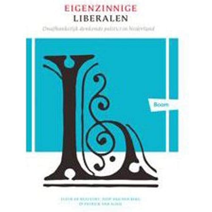 Eigenzinnige Liberalen - Fleur de Beaufort