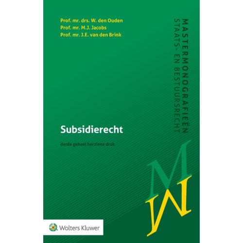 Subsidierecht - W. den Ouden