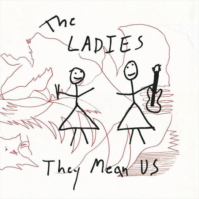 Ladies - They Mean Us (LP) (Remastered)