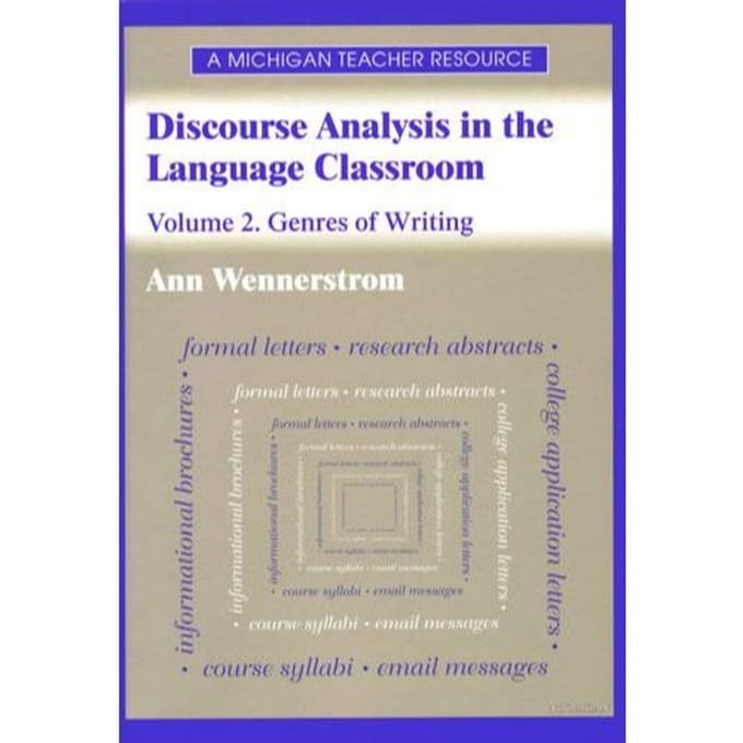 Discourse Analysis In The Language Classroom - Wennerstrom, Ann