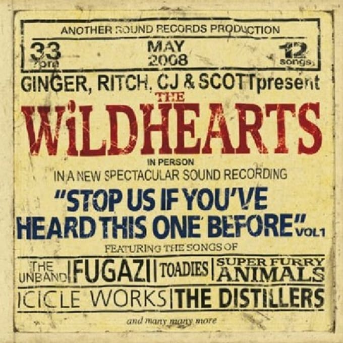 Stop Us If You've Heard This One - Wildhearts