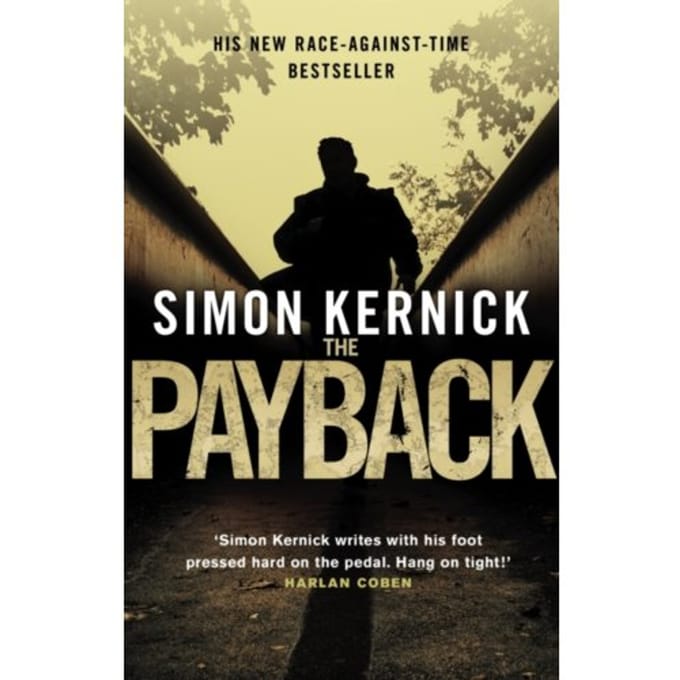 The Payback - Dennis Milne - Simon Kernick