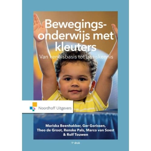 Bewegingsonderwijs Met Kleuters - Mariska Beenhakker