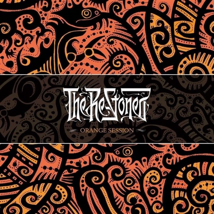 Re-Stoned - Orange Session