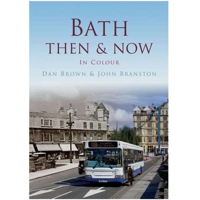 Bath Then & Now - Brown, Dan