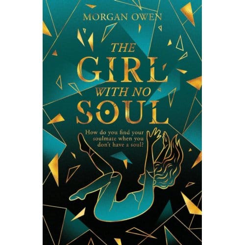 The Girl With No Soul - Morgan Owen