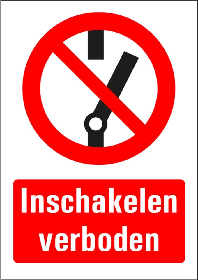Inschakelen verboden bord met tekst 297 x 420 mm