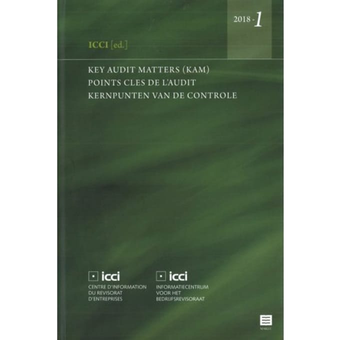 Key Audit Matters (Kam) - Points Clés De L'Audit - Kernpunten Van De Controle. 2018-1 / 2018-1 - A. Gaeremynck