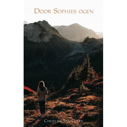 Door Sophies Ogen - Christine van Dalen