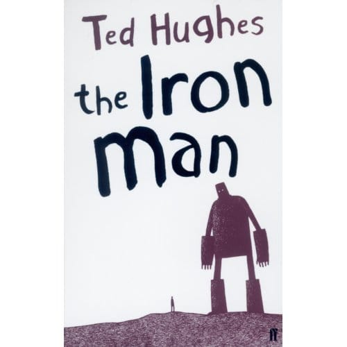 The Iron Man - Ted Hughes