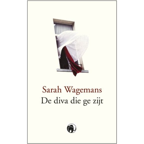 De Diva Die Ge Zijt - Sarah Wagemans