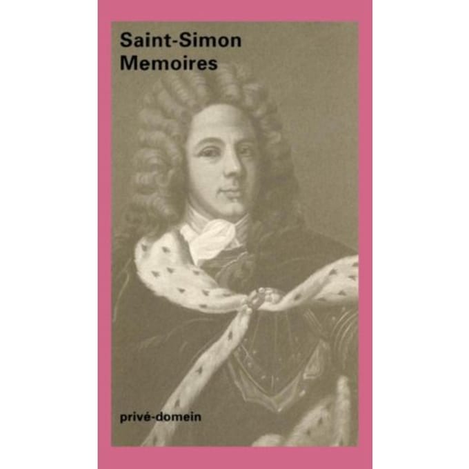 Memoires - Privé-Domein - Saint-Simon