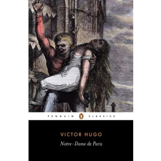 Notre-Dame De Paris - Penguin Classics - Victor Hugo