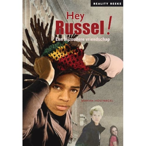 Hey Russel! - Reality Reeks Paperback - Marian Hoefnagel