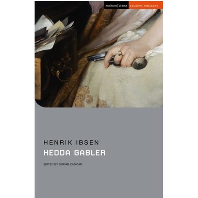 Hedda Gabler - Student Editions - Henrik Ibsen