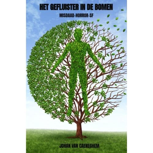 Het Gefluister In De Bomen - Johan van Caeneghem
