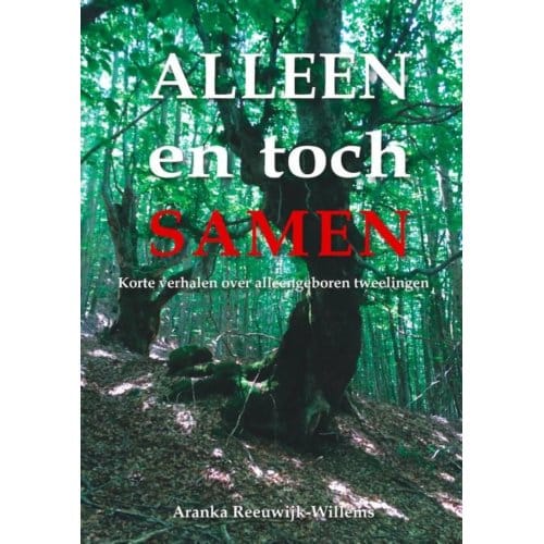 Alleen En Toch Samen - Aranka Reeuwijk