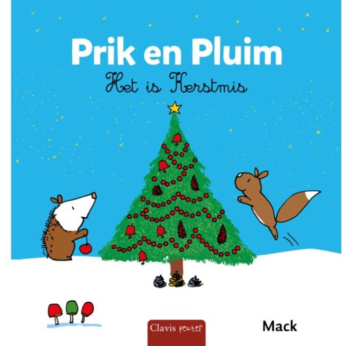 Het Is Kerstmis - Prik En Pluim - Mack van Gageldonk