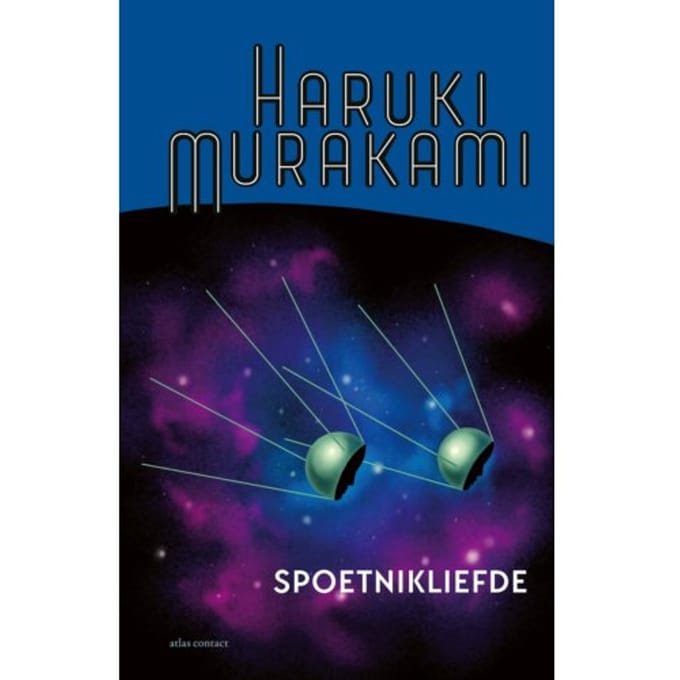Spoetnikliefde - Haruki Murakami