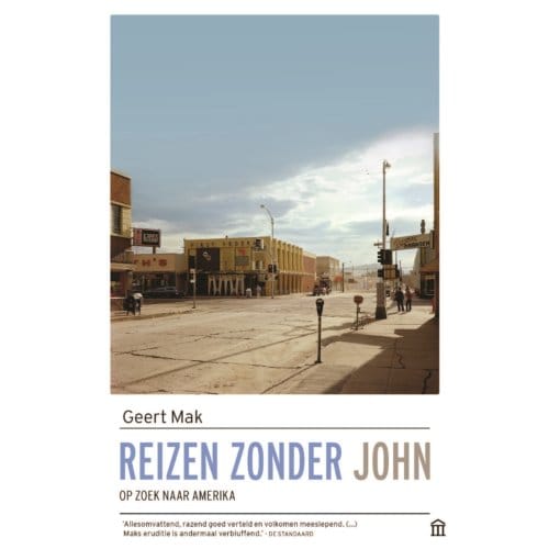 Reizen Zonder John - Geert Mak
