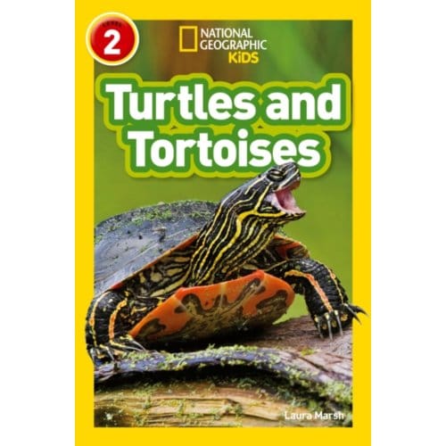 Turtles And Tortoises - National Geographic Readers - Laura Marsh