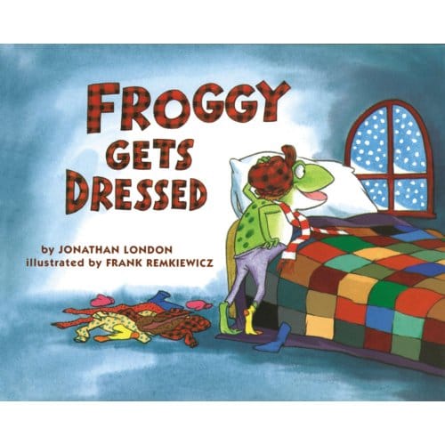 Froggy Gets Dressed - Froggy - Jonathan London