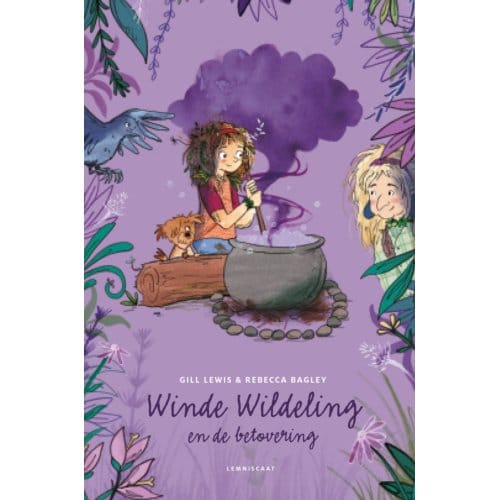 Winde Wildeling En De Betovering - Gill Lewis