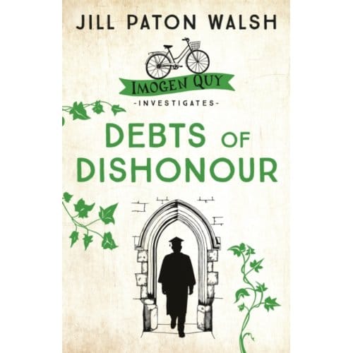 Debts Of Dishonour - Imogen Quy Mysteries - Jill Paton Walsh