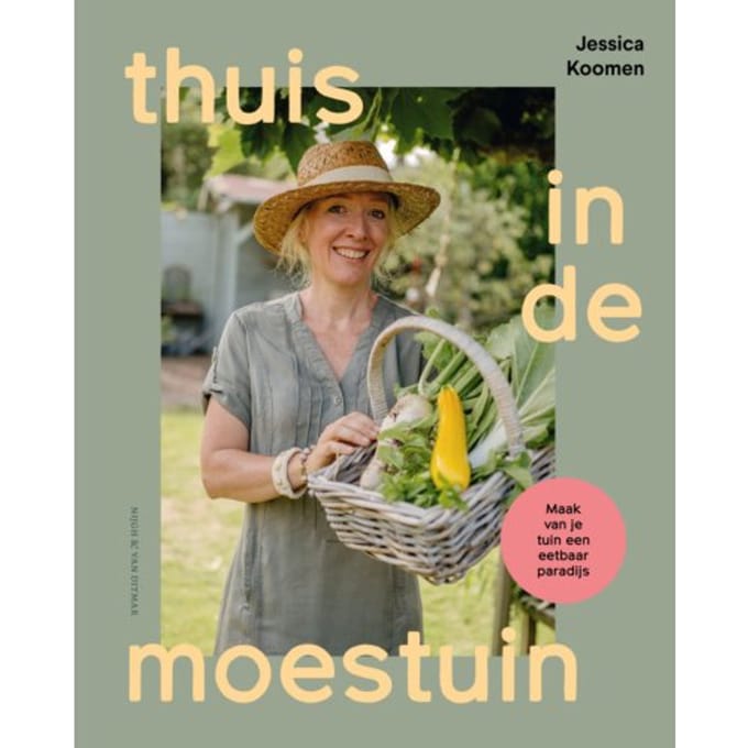 Thuis In De Moestuin - Jessica Koomen