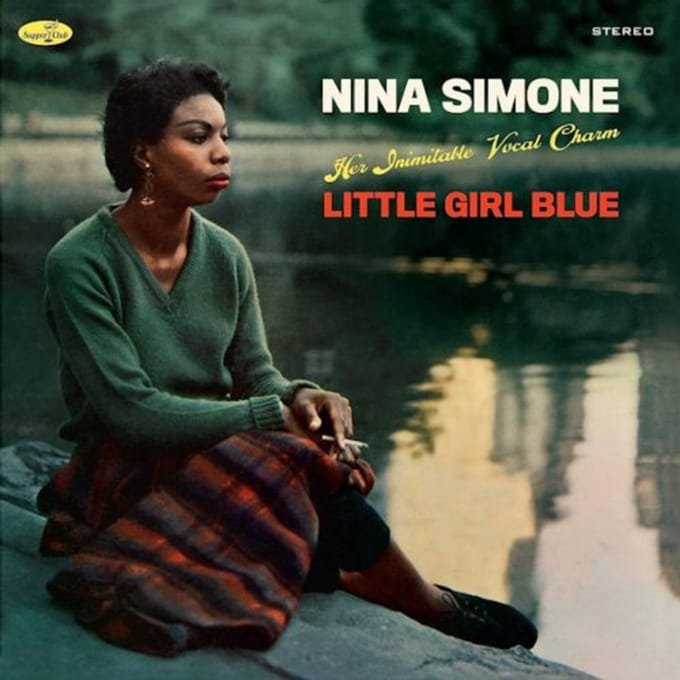 Little Girl Blue - Nina Simone