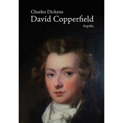 David Copperfield - Charles Dickens